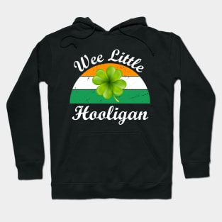 Wee Little Hooligan St Patricks Day Hoodie